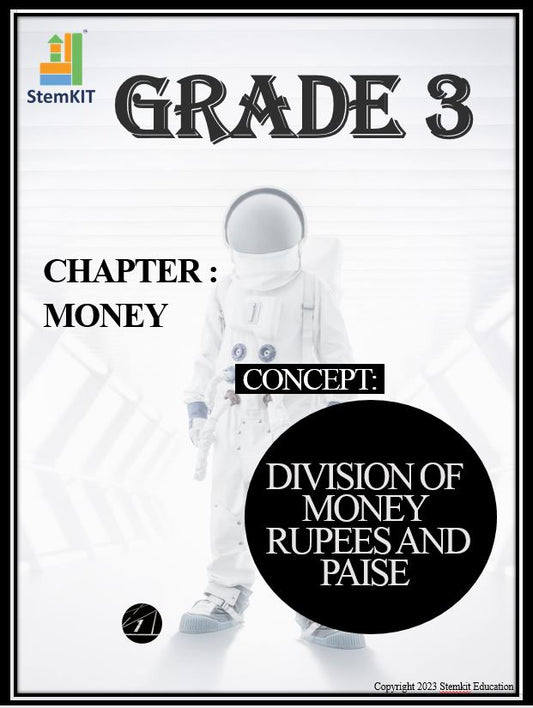 G:3 MONEY: DIVISION OF MONEY - RUPEES AND PAISE
