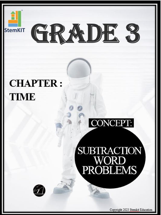 G:3 TIME: SUBTRACTION - WORD PROBLEMS