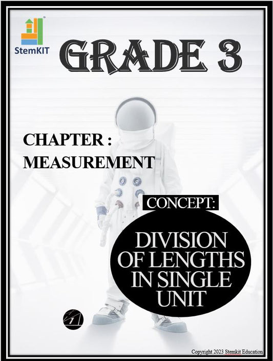 G:3 MEASUREMENT: DIVISION OF LENGTHS IN SINGLE UNIT