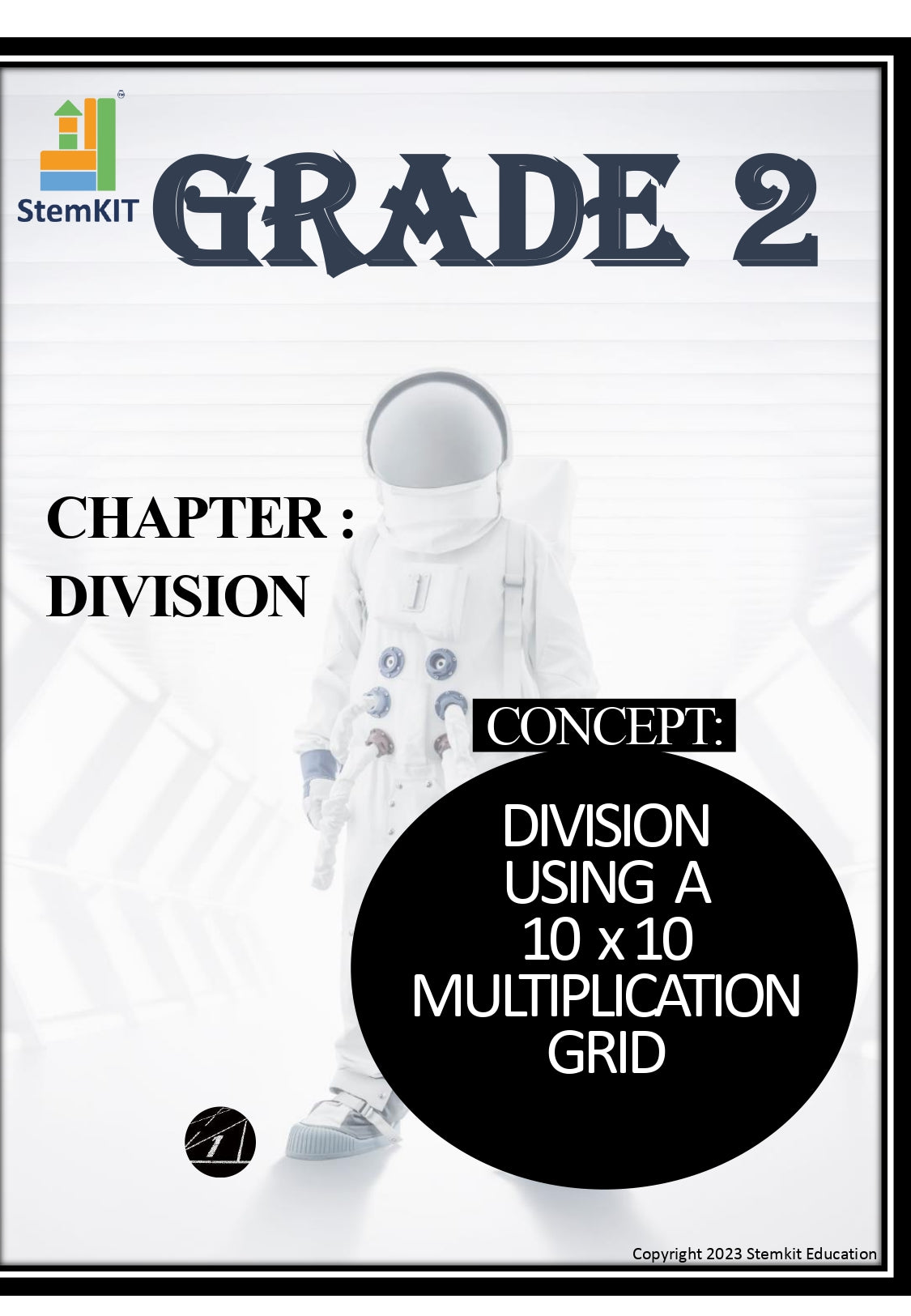 G-2 DIVISION :  DIVISION USING A 10 x 10 MULTIPLICATION GRID