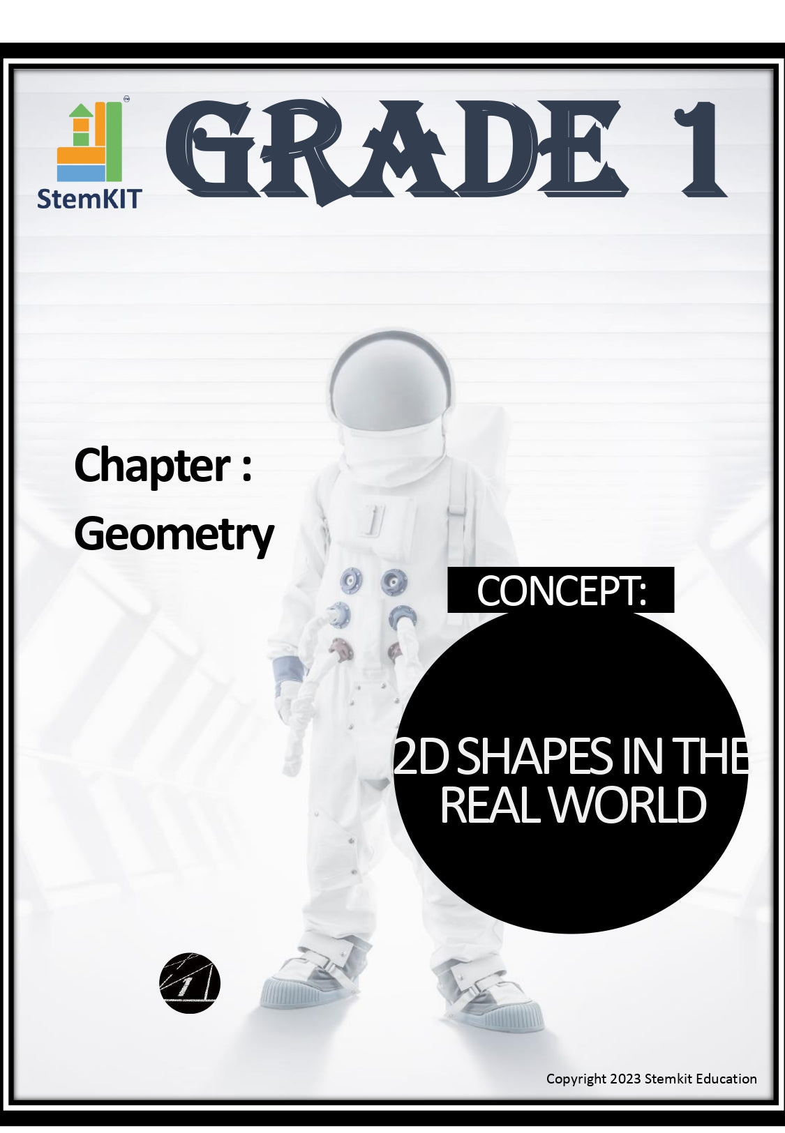 G1: GEOMETRY:  2D SHAPES IN THE REAL WORLD