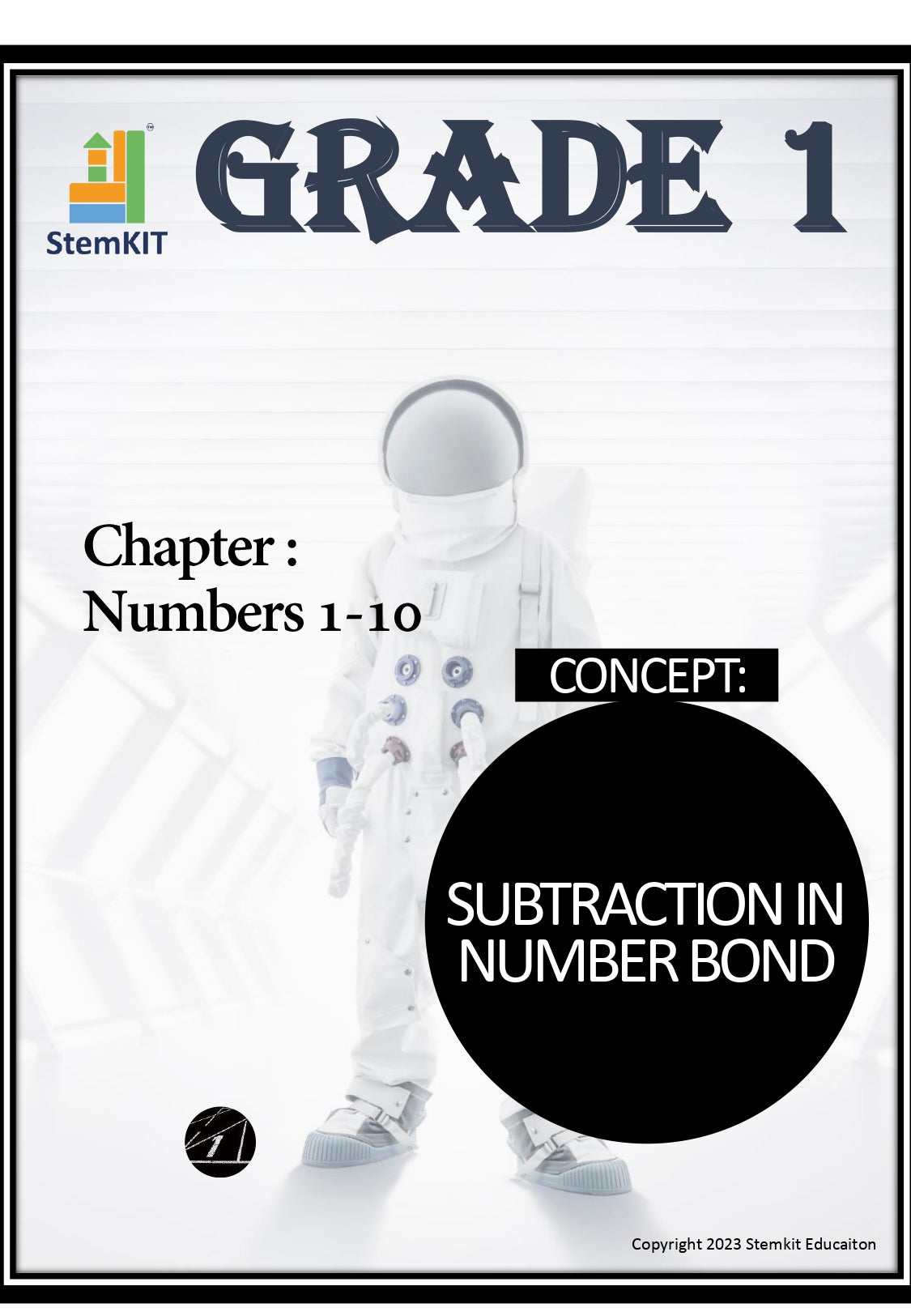 GRADE 1: NUMBER 1-10:  CONCEPT WORKSHEET:  SUBTRACTION IN NUMBER BOND