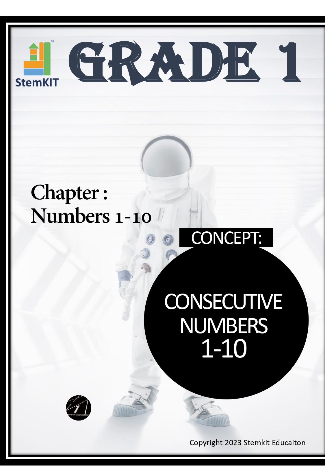 GRADE 1: NUMBER 1-10:  CONCEPT WORKSHEET:  CONSECUTIVE NUMBERS 1-10