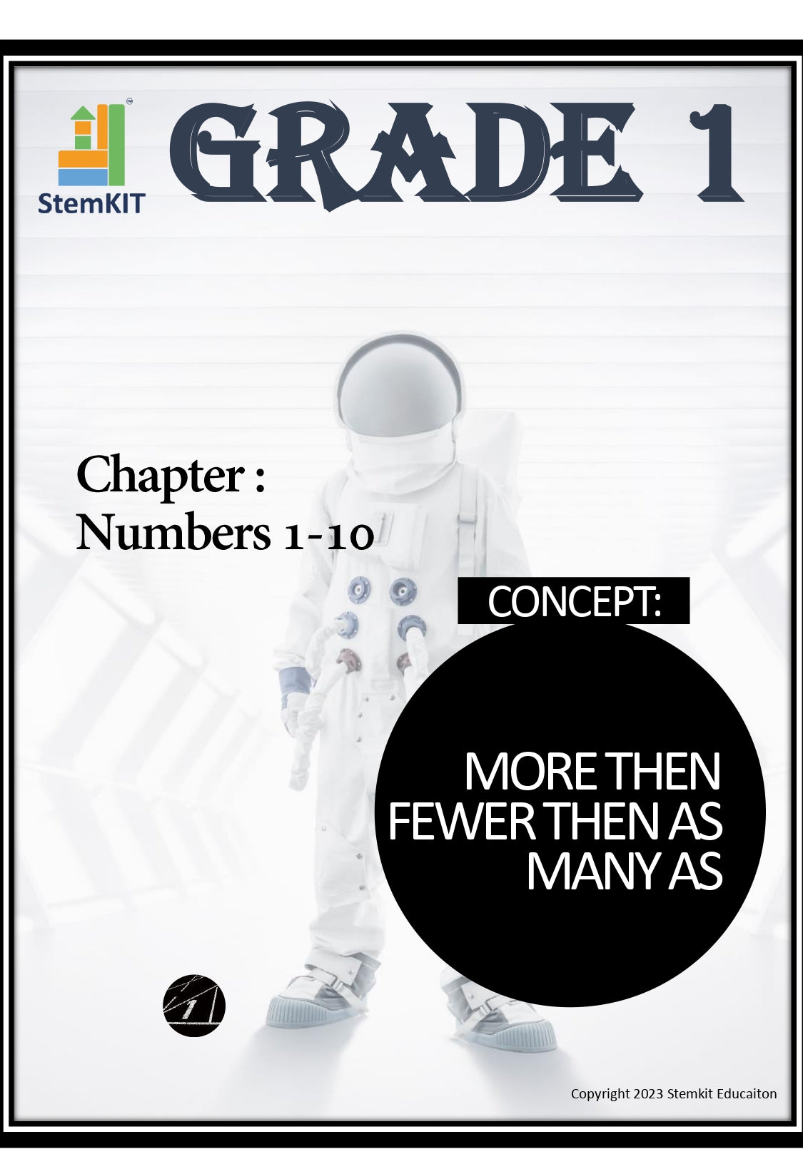 GRADE 1: NUMBER 1-10:  CONCEPT WORKSHEET:  MORE THAN FEWER THAN AS MANY AS